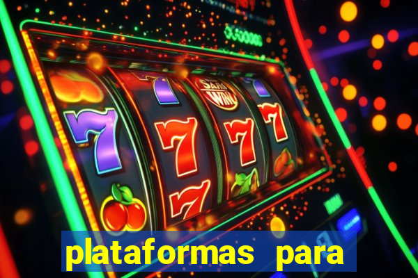 plataformas para ganhar dinheiro jogando